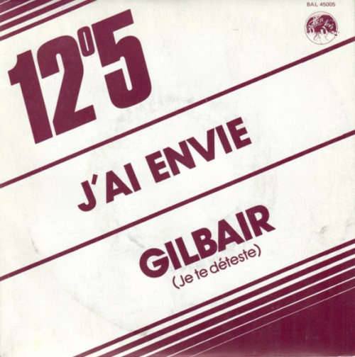 12°5 : J'ai Envie - Gilbair (Je te Déteste)